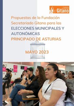 Propuestas de la Fundacin Secretariado Gitano para las elecciones Municipales y Autonmicas en el Principado de Asturias
